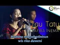 Download Lagu Safira Inema - TAU TATU (Official lyric video)