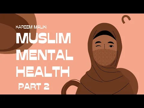 Download MP3 Menjelajahi Kesehatan Mental: Perspektif Islam (part2) | Seminar oleh Kareem Maliki
