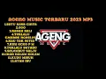Download Lagu ageng musik terbaru full album 2023 satu rasa cinta
