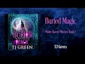 Download Lagu Buried Magic, White Haven Witches #1, Full Audiobook