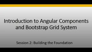 Session 2 Introduction to Angular Components and Bootstrap Grid System knowledgebase2612
