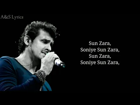 Download MP3 Sun Zara Full Song With Lyrics by Sonu Nigam