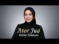 Ator Jua – Mitha Talahatu (Cover Lagu Timur Sedih \u0026 Galau | Versi Slow Emotional)