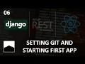 06 - Setting Git and Starting First App