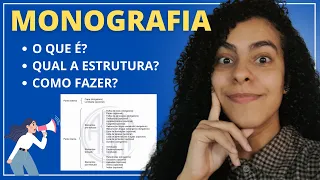 MONOGRAFIA: O que é, qual a estrutura e como fazer?