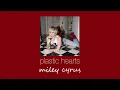 Download Lagu miley cyrus - plastic hearts (slowed \u0026 reverb)