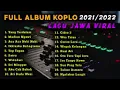 Download Lagu YANG TERDALAM VERSI KOPLO - FULL ALBUM KOPLO TERBARU 2021/2022 LAGU JAWA VIRAL