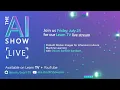 AI Show Live - Episode 23