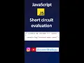 short circuit evaluation in JavaScript operators in javascript javascript in telugu