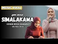 Lagu SIMALAKAMA - Rockdut Version l Female Rock Vocal Cover ( Arunika Music )