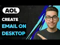 How to Create AOL Email on Desktop 2026 Full Guide
