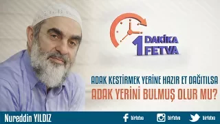 Adak kestirmek yerine hazır et dağıtılsa adak yerini bulmuş olur mu?