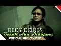 Download Lagu Deddy Dores - Untuk Apa Hidupmu (Official Music Video NAGASWARA) #music