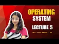 Lecture 5 Multitasking Operating System - Operating System