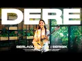 Download Lagu Dere | SESSION: Living Room Edition MP3
