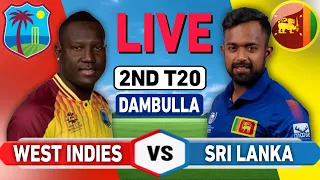 SRI LANKA vs WEST INDIES 2nd T20 Live Match Today | WI vs SL Live Match Today - 2ND T20