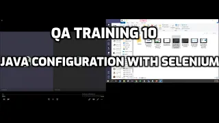 QA Training 10 JAVA CONFIGURATION WITH SELENIUM WEBDRIVER