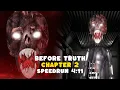 Roblox Before Truth Chapter 2 Speedrun 4 11 Solo