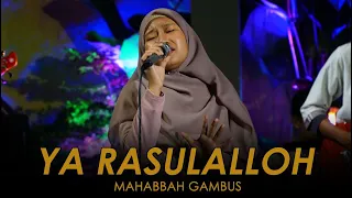 Download YA RASULALLOH - Mahabbah Gambus MP3