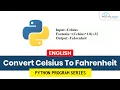 Python Program to Convert Celsius To Fahrenheit Step-by-Step - English