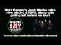 Night Ranger s founding member vocalist and bassist Jack Blades joins us