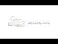 Intro to AWS Amplify Hosting Amazon Web Services