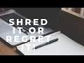 Do I need to shred papers