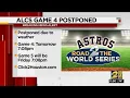 Postponed ALCS Game 4 between Astros Yankees delayed due to weather