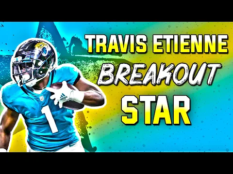 Travis Etienne Will Be A Dynasty Fantasy Football Breakout STAR 2022