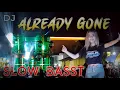 Download Lagu DJ TRAP BARAT CEK SOUND SLOW BASS BOOSTED ALREADY GONE