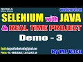 SELENIUM with JAVA tutorials Demo - 3 by Mr Vasu On 17-03-2023 8 30AM IST
