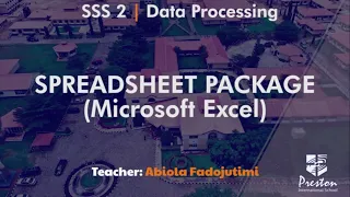 Spreadsheet Package Microsoft Excel - SSS2 Data Processing