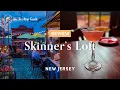 Skinner s Loft in New Jersey - Review