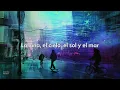 Jesse & Joy - ESPACIO SIDERAL (Letra oficial / Official lyrics)