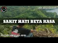 Download Lagu Lagu Timur SAKIT HATI BETA RASA Lyrick