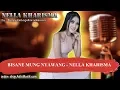 Download Lagu BISANE MUNG NYAWANG - NELLA KHARISMA Karaoke
