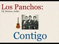 Los Panchos: Contigo  -  (letra y acordes)