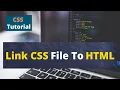 CSS Tutorial How to Link CSS File to HTML External CSS in HTML