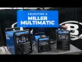 Which Multimatic is best for you Multimatic 235 vs Multimatic 215 vs Multimatic 220