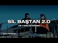 SİL BAŞTAN 2.0 - UZİ x MÜSLÜM GÜRSES (mixed by. fortis)