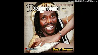 valangentsimbi andiso sgubhu sakho