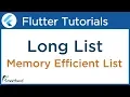 Flutter LONG LIST Memory Efficient dynamic ListView tutorial Flutter Dart Tutorial 8