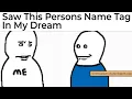 Memes Made In People s Dreams