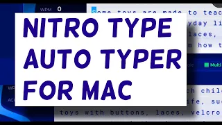 How to use the Mac Auto Typer v 2 Nitro Type Auto Typer