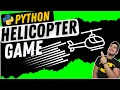 How to Make the classic HELICOPTER Game in Python Complete PyGame Tutorial