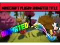 Minecraft Plugin Animated Title 1 9
