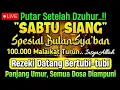Lagu PUTAR SETELAH DZUHUR !! Dzikir Mustajab Siang Hari InsyaAllah Rezekimu mengalir Deras tak Terduga