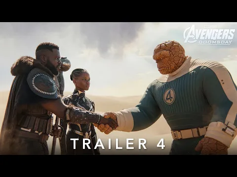 Video Thumbnail: Avengers: Doomsday - Trailer 4 The Wakandans & The Fantastic 4 Will Return | Marvel Studios