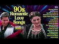 Lagu 90s Romantic Love Songs | 90s Evergreen Songs | 90s Hits Hindi Songs |90s Sadabahar Gane | Old Songs