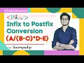8 Infix to Postfix Conversion Problem 1 Steps Explanation Stack Data Structure Println
